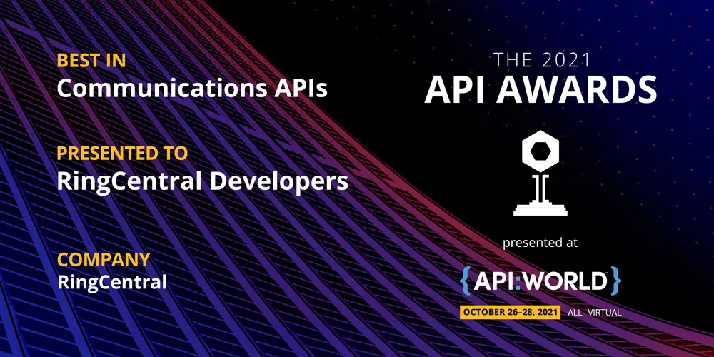API World 2021: RingCentral wins Best in Communications APIs